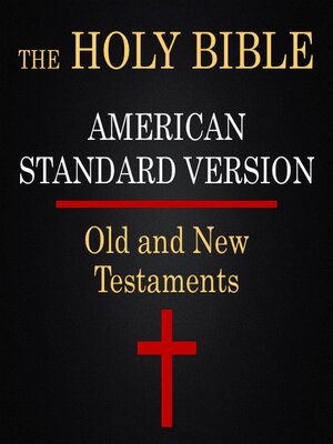 cover image of The Holy Bible American Standard Version